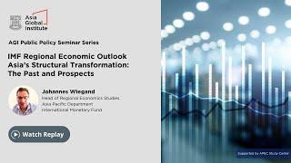 IMF Regional Economic Outlook - Asia’s Structural Transformation: The Past and Prospects