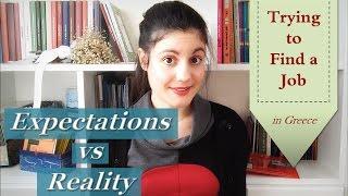 Expectations vs Reality: Trying to Find a Job in Greece | IRENE LEMONI