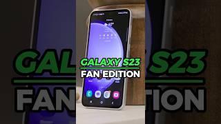 Fan Edition is BACK!  #Samsung #GalaxyS23 #s23series