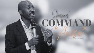 JESUS’ COMMAND “ARISE” 1(a) | PASTOR JOSEPH SSEKISAKA | 01-12-2024