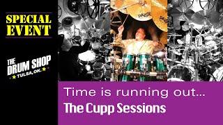 The CUPP Sessions - Time is running out - The Drum Shop