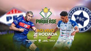 Piauí x Parnahyba | AO VIVO | PIAUIENSE 2025 - 2ª RODADA