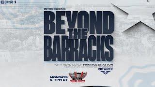 Beyond The Barracks Presented By Cutwater Spirits - The Citadel Football HC Maurice Drayton