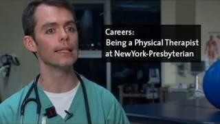 Being a Physical Therapist at NewYork-Presbyterian