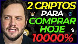  10000%? 2 CRIPTOMOEDAS PARA COMPRAR HOJE! CRIPTOS QUE VÃO SUBIR MAIS QUE BITCOIN - Augusto Backes