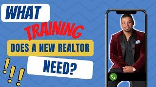 What Training Does a New Realtor Need?