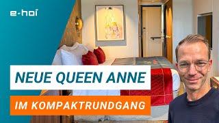 Queen Anne von Cunard Kreuzfahrten im Kompaktrundgang