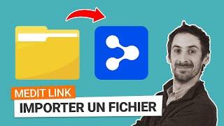 Comment importer des fichiers sur Medit Link ?