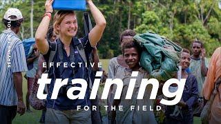 Effective Training for the Field