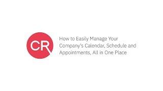 How to Easily Manage Your Company's Calendar, Schedule and Appointments All In One Place