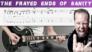 METALLICA - THE FRAYED ENDS OF SANITY (Guitar cover with TAB | Lesson)