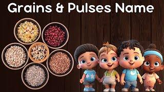 Grains Name I Pulses Name I Grains & Pulses Names in English with Picture & Sound for Kids.