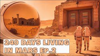 I Lived on Mars for 240 Days ep2