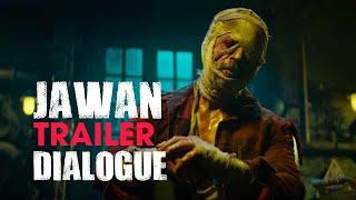 Jawan Shahrukh Khan dialogue | Jawan movie dialogue | Jawan