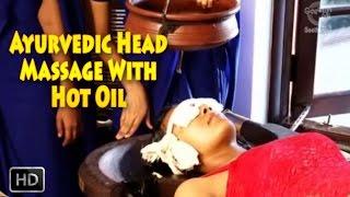 Ayurvedic Indian Head Massage With Hot Oil -  Shirodhara - Learn Massage