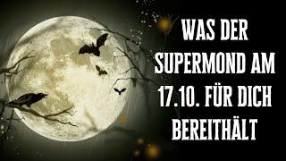 Was der Supermond am 17.Oktober 2024 für dein Sternzeichen Unglaubliches bereithält!