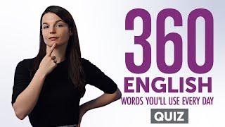 Quiz | 360 English Words You'll Use Every Day - Basic Vocabulary #76