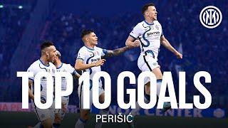 TOP 10 GOALS | PERISIC 