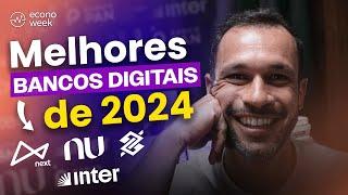 TOP 10 MELHORES BANCOS DIGITAIS DE 2024! Qual o melhor para deixar o seu dinheiro?