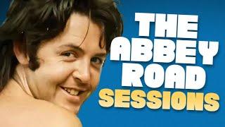 The Abbey Road Sessions — Beatles Documentary Film