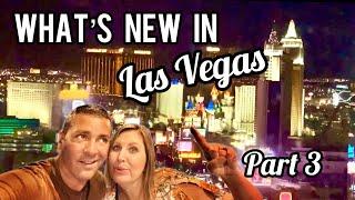 What's NEW in Vegas Part 3!