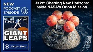 Podcast Episode 122: Charting New Horizons: Inside NASA's Orion Mission