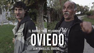 El BRONX de ASTURIAS. Entro al barrio "MÁS PELIGROSO" de OVIEDO.