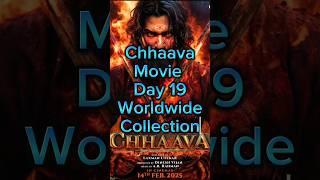 Chhaava Day 19 Worldwide Collection|| #chhaava #akrmoviemorsel #chhatrapatisambhajimaharaj