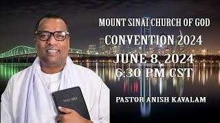 MOUNT SINAI CHURCH OF GOD CONVENTION - 2024    |   PASTOR ANISH  KAVALAM  -  DAY - 2