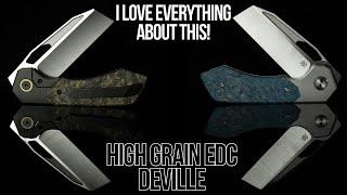 How Is This His First Design?! - High Grain EDC DeVille