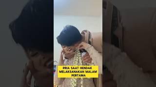 ketika pengantin baru hendak melaksanakan malam pertama ‼️#nikah #pengantinviral #romantis #romantis