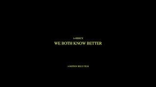 A-Reece - We Both Know Better