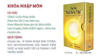 Pháp thiền Tất cả chỉ là ý nghĩ|CỐT TỦY TÂM LINH VÀ THIỀN ĐỊNH