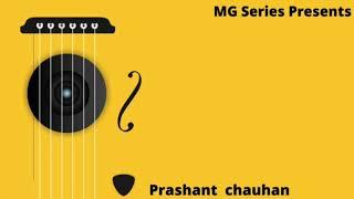 Pahari classical hits by Prashant chauhan