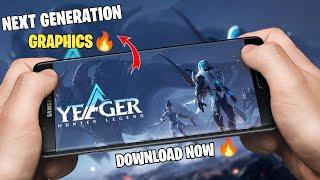 How to Download Yeager : Hunter Legend on Android || ULTRA HIGH GRAPHICS