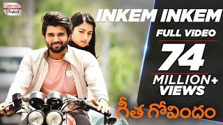 Inkem Inkem Full Video Song || Geetha Govindam Songs Telugu | Vijay Devarakonda, Rashmika Mandanna