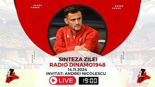 14.11.2024 Sinteza Zilei Radio Dinamo1948