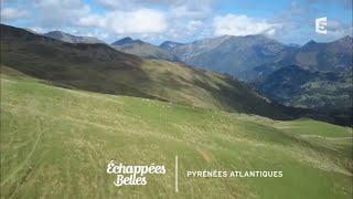 Échappées en Pyrénées-Atlantiques - Échappées belles