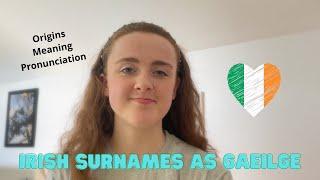 How do IRISH SURNAMES work? 