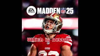 WHICH IS BETTER 24 OR 25#madden24 #madden25