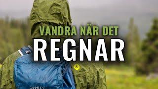 Vandra när det regnar (9 tips för vandring i blött väder)