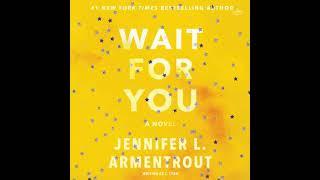 Wait for You by J. Lynn, Jennifer L. Armentrout