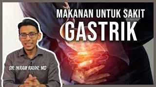 4 Jenis Makanan Mengurangkan Sakit Gastrik.