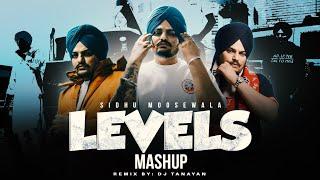 Levels - Mashup | Sidhu Moosewala | 410 X Levels | DJ Tanayan | Latest Punjabi Songs