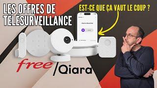 Qiara : que vaut l'offre du "Free de la télésurveillance" ?