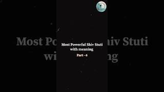 Shiv Stuti Phrase 6 - Explained