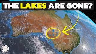 Where Did Australia's Great Lakes Go?