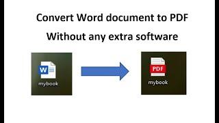 Convert word document to PDF without any extra software