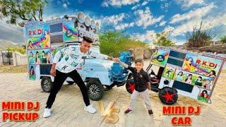 Mini Dj Car Vs Mini Dj Pickup ! Dj Competition ! Dj Dance or Driving Challenge | dump truck