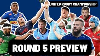 ROUND 5 PREVIEW | UNITED RUGBY CHAMPIONSHIP